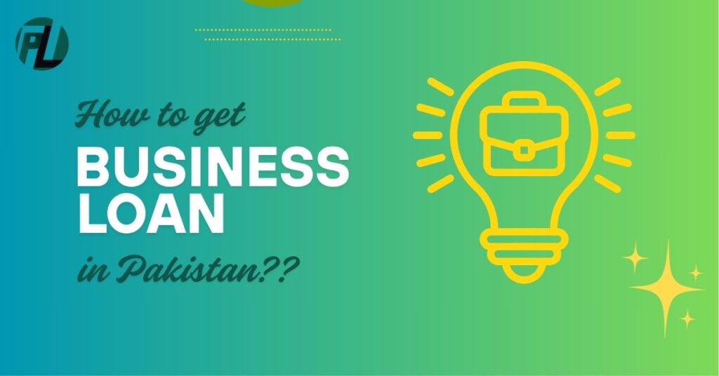Business Loan in Pakistan