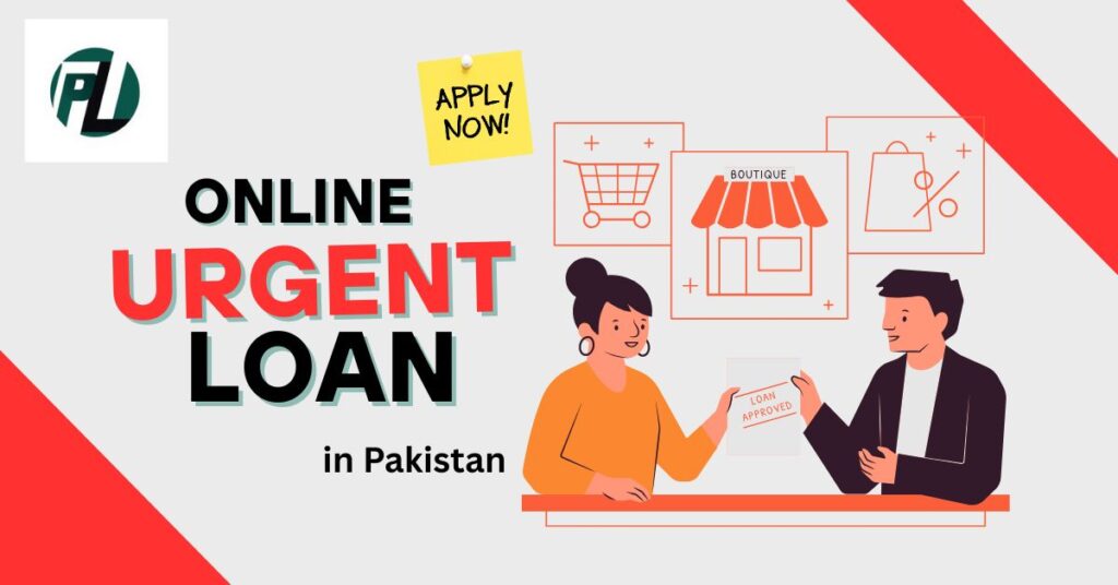urgent loan in Pakistan
