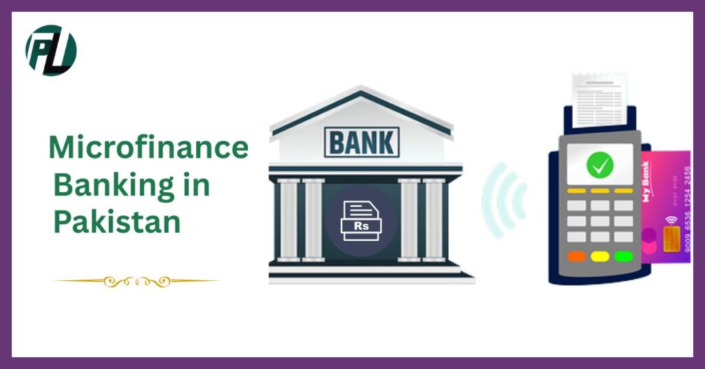 Microfinance Banking in Pakistan