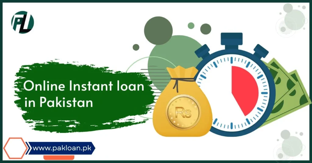 instant loan in Pakistan