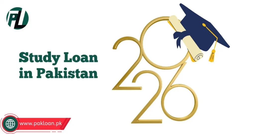 Study Loan in Pakistan